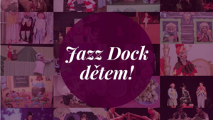 Jazz Dock Dětem: Nezbedná pohádka o Koblížkovi